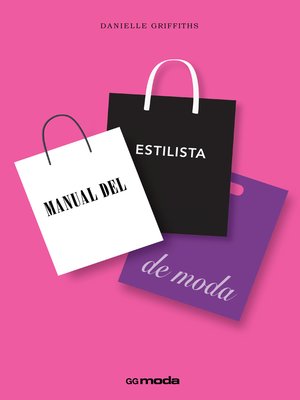 cover image of Manual del estilista de moda